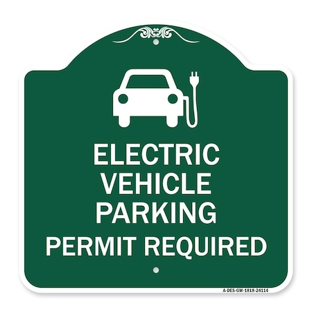 Electric Vehicle Parking Permit Required With Electric Car Graphic, Green & White Aluminum Sign
